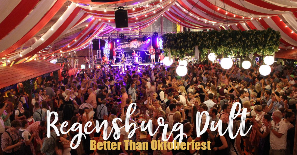 Regensburg s Dult Is The New Oktoberfest California Globetrotter