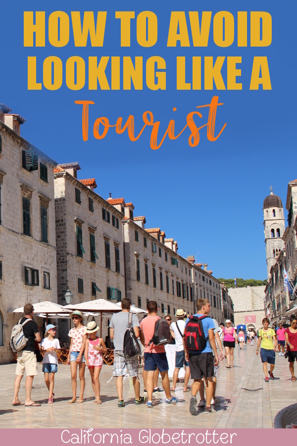 7 Ways To Avoid Looking Like A Tourist | Diva Likes