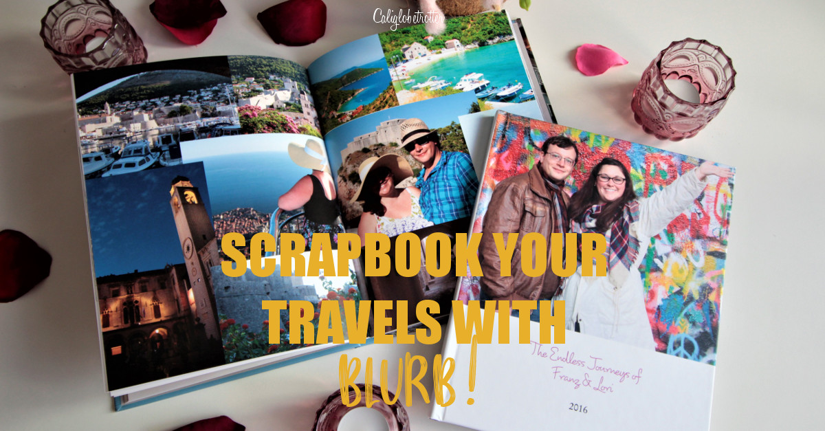 Scrapbook Your Travels with Blurb