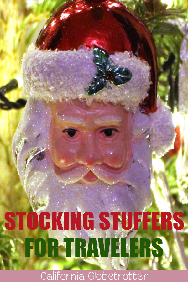 Epic Stocking Stuffers for Mr. Traveler – California Globetrotter